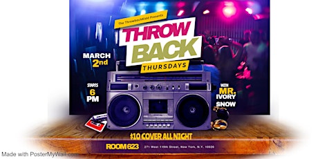 The Throwbackkidd Presents: Throwback Thursdays at Room 623!