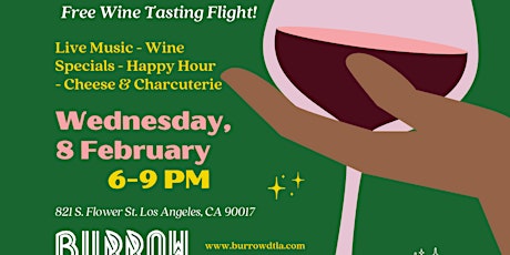 Wine Down Weds - Free Wine Tasting & Live Music at Burrow LA
