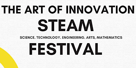 Art of Innovation - STEAM Festival - College of Southern Maryland