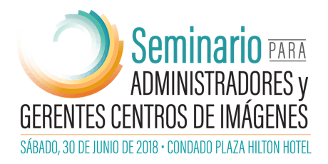 Seminario para Administradores y Gerentes de Centros de Imágenes 2018 primary image