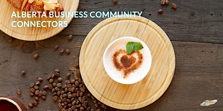 Alberta Business Community Connectors Cafe