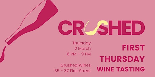 FREE Wine Tasting - First Thursdays - 2 Mar 2023
