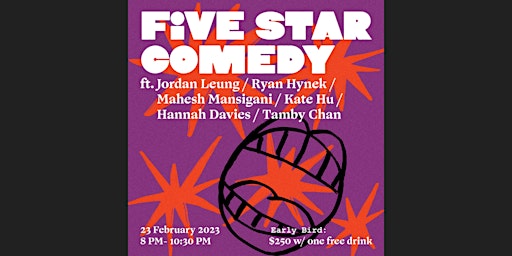 Five Star Comedy ft Jordan Leung, Ryan Hynek, Mahesh Mansigani, & Kate Hu