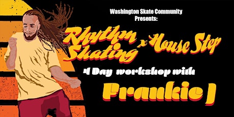 Washington Skate Community Presents: House Roller SKATE Workshops