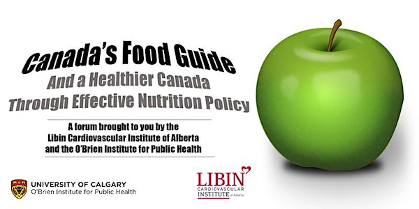 Canada’s Food Guide and a Healthier Canada - Forum