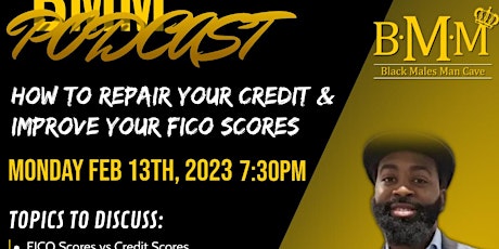 How to repair your credit & improve your Fico Scores