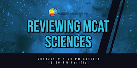 Reviewing MCAT Sciences