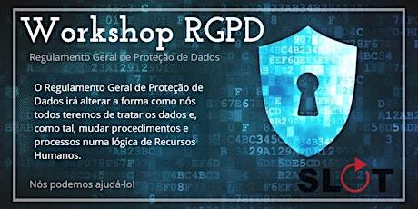 Imagem principal de 2ª Edição - Workshop - Regulamento de Proteção de Dados - Porto