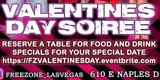 VALENTINES DAY SOIREE AT FREEZONE! DINNER FOR 2 WITH CHAMPAGNE $50!