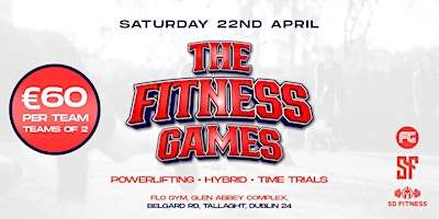 The Fitness Games ( €850 cash prize to be won on the day )