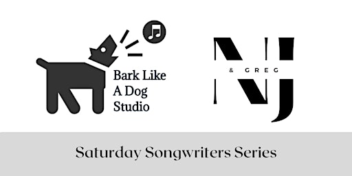 Saturday Songwriters Series - Hosted by NJ & Greg at Cafe Sans Souci