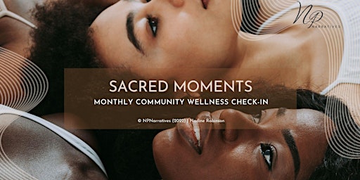 Sacred Moments - Black/Brown Women Only