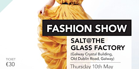 SALT@The Glass Factory Fashion Show primary image
