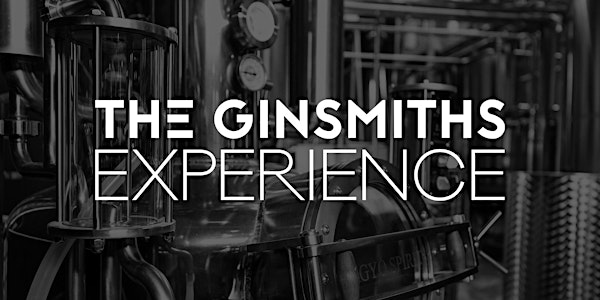 The Ginsmiths Experience- Distillery Tour & Tasting