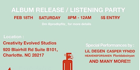 Produced by Fitz Presence: ALBUM RELEASE/ LISTENING PARTY