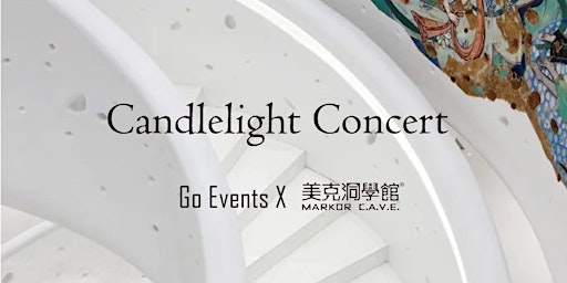 GO EVENTS Beijing Valentine's Day Candlelight Concert 北京情人节烛光音乐会