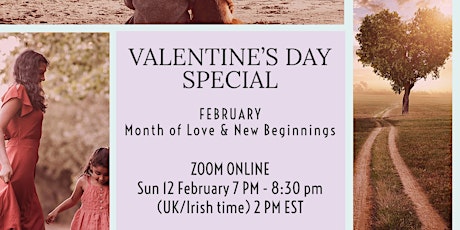 Primaire afbeelding van Valentine's Day Special: February, the Month of Love & New Beginnings