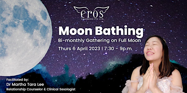 Moon Bathing – Bi-monthly Gathering on Full Moon