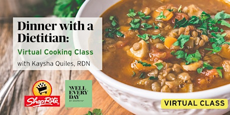 Dinner with a Dietitian: Virtual Cooking Class