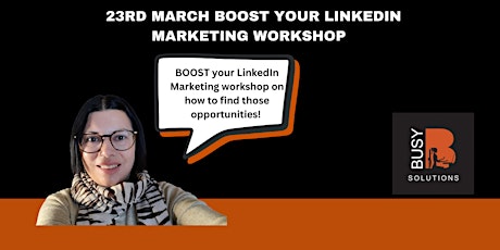 BOOST your LinkedIn Marketing Workshop primary image