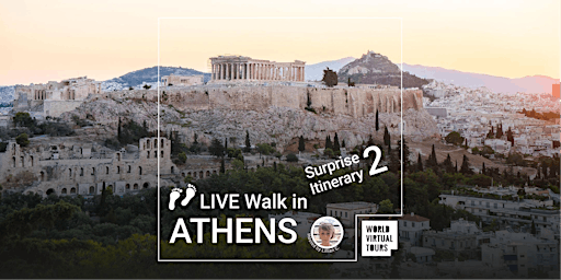 LIVE Walk in ATHENS Surprise Itinerary 2