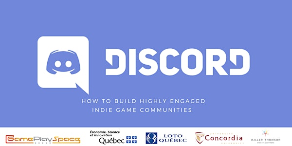 An Evening with Discord: How To Build Highly Engaged Indie Game Communities