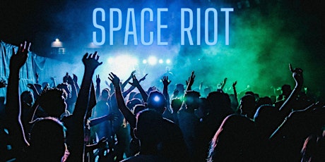 Space Riot! Special Performances By: Staysie Atoms, BluShakurX & More!