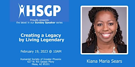 Sunday Speaker: Kiana Maria Sears - Creating a Legacy by Living Legendary