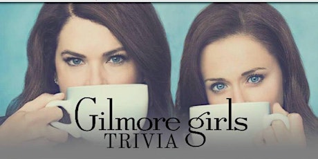 Gilmore Girls Trivia Night