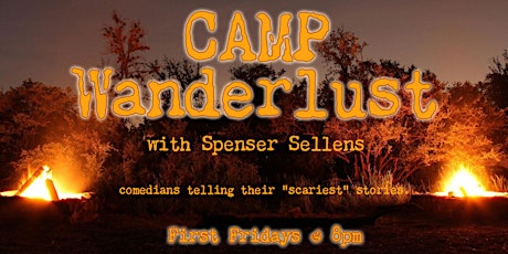 Camp Wanderlust: Comedy Storytelling Show