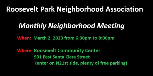 Roosevelt Park Neighborhood Association Monthly Meeting