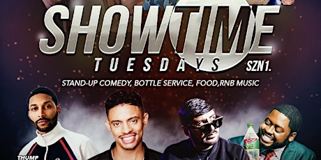 Showtime Tuesdays Comedy Show & After Party