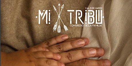 Congreso La Familia "Mi Tribu"