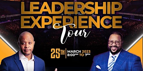 Leadership Experience Tour AM and PM Special Invite