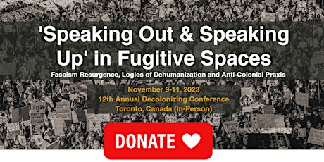 DONATE: Support Anti-Racism Education [ XII Decolonizing Conference]