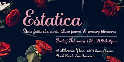 Estatica: a night of love poems & sensory pleasures
