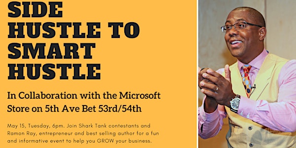 Side Hustle to Smart Hustle with Shark Tank Business Owners