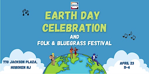 Earth Day Celebration featuring The NJ Folk & Bluegrass Festival