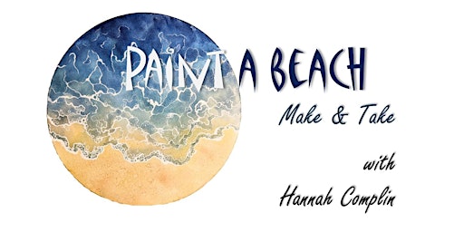 Imagen principal de Paint a Beach in Watercolor Make & Take FATHER'S DAY SPECIAL