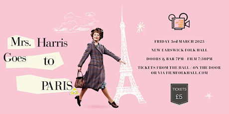 Mrs Harris Goes to Paris - At the Folk Hall (Doors/Bar 7pm) primary image