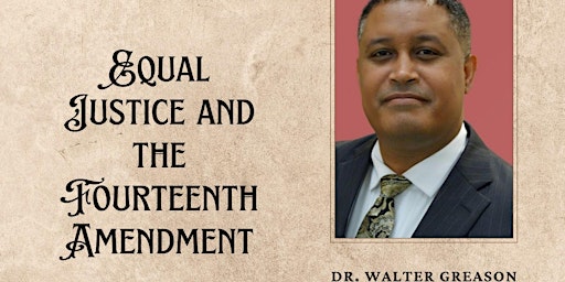 Equal Justice and the Fourteenth Amendment