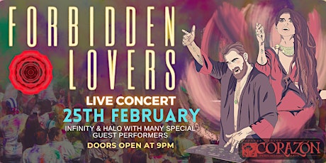 The Forbidden Lovers Live Concert