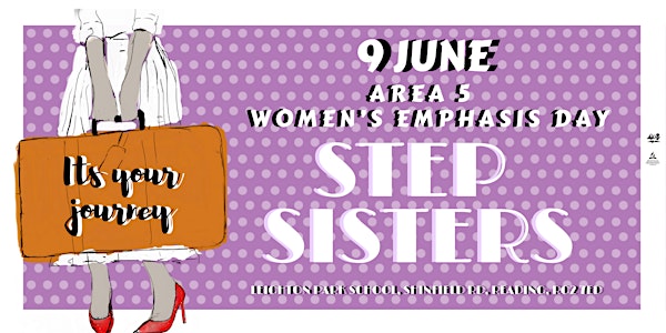 It's Your Journey, Step Sisters - Area 5 Women’s Emphasis Day