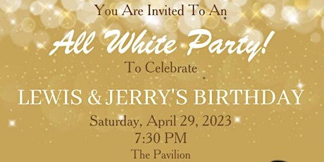 Lewis & Jerry 29th Birthday Celebration