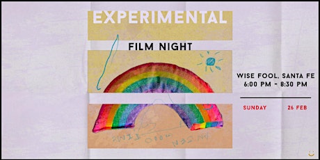 Experimental Film Night at Wise Fool