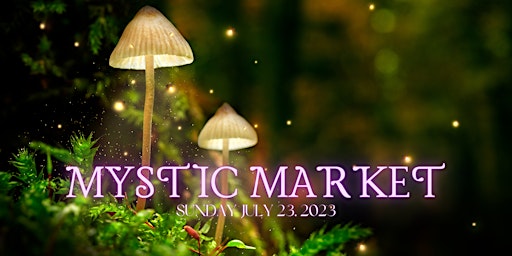 Summer Mystic Market primary image