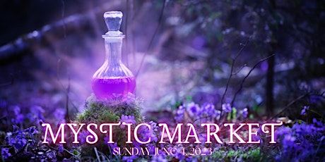 Spring Mystic Market primary image