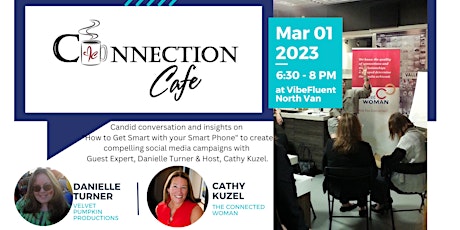 Get Smart with your Smart Phone - Connection Café