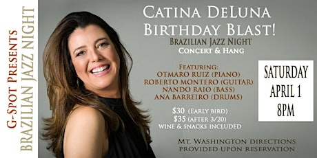 Catina DeLuna Birthday Blast! BRAZILIAN JAZZ NIGHT