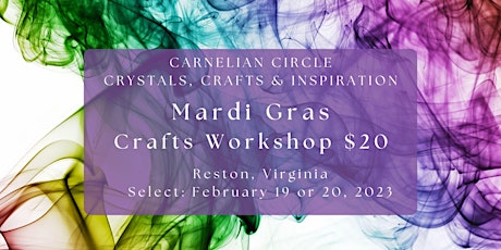 Mardi Gras Crystals and Crafts Workshop